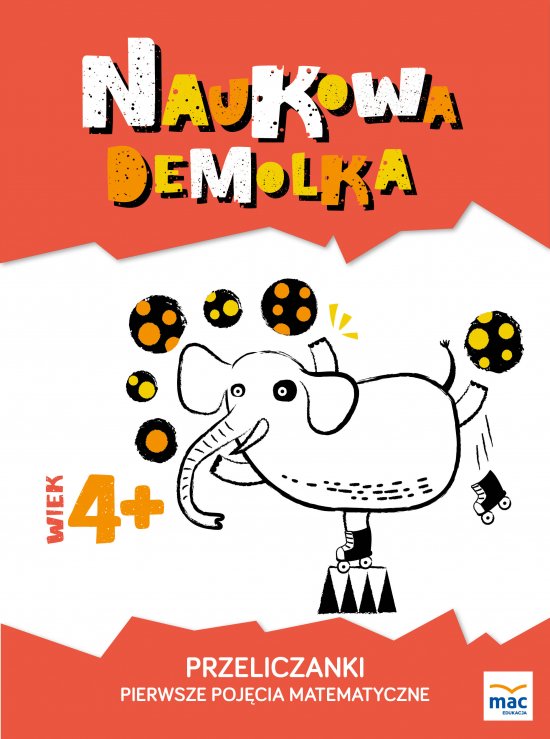 Przeliczanki. Pierwsze poj�cia matematyczne 4+