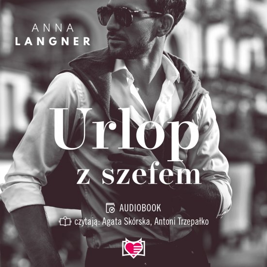 Urlop z szefem. Niegrzeczna kolekcja