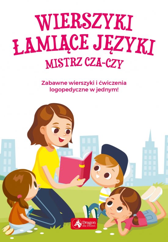 Wierszyki �ami�ce j�zyki. Mistrz cza-czy