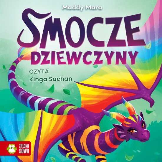 Smocze Dziewczyny. Naomi, smoczyca o t�czowych �uskach