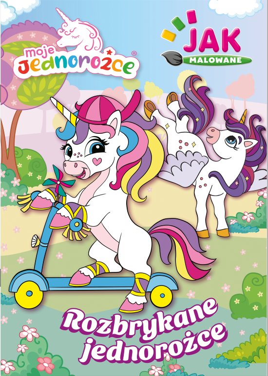 Moje Jednoro�ce. Jak malowane cz. 1