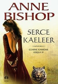 Serce Kaeleer. Czarne Kamienie - tom 4