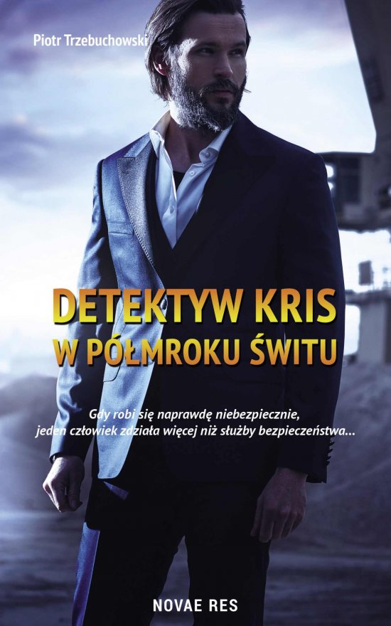Detektyw Kris. W p�mroku �witu