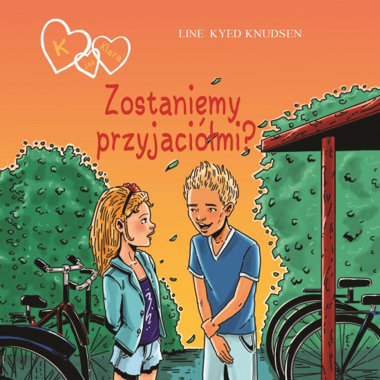 K jak Klara 11 - Zostaniemy przyjaci�mi?