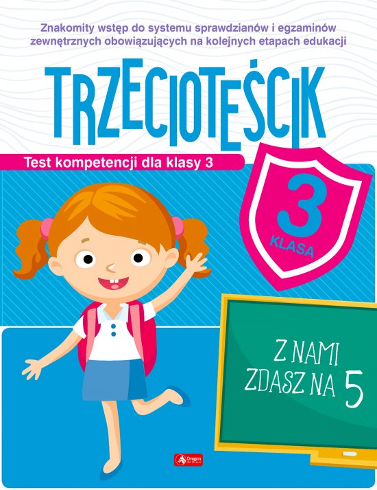 Trzeciote�cik. Test kompetencji dla klasy 3