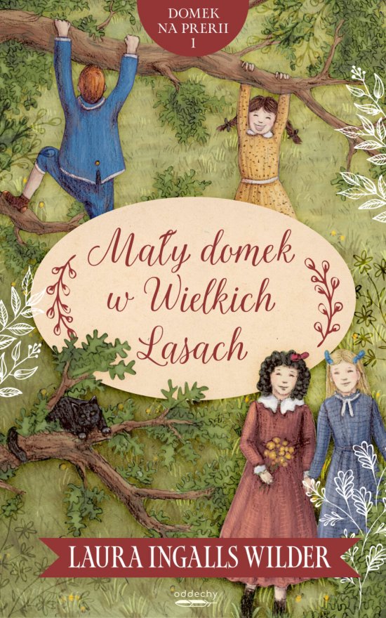 Ma�y domek w Wielkich Lasach