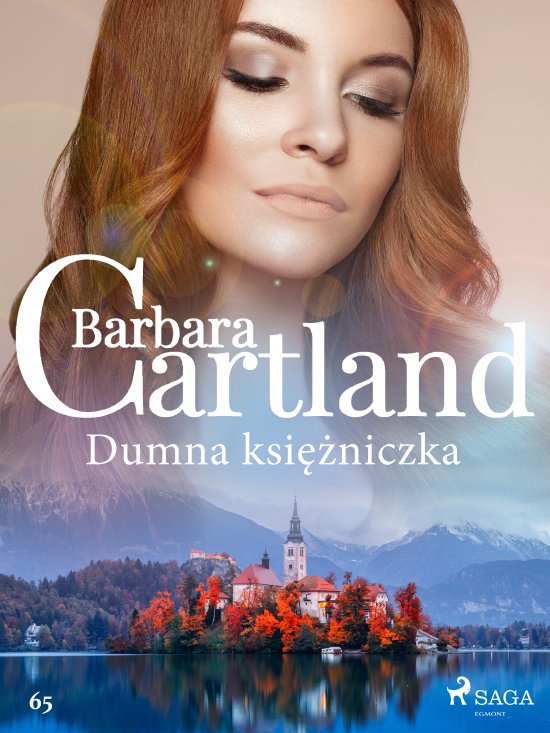 Dumna ksi�niczka - Ponadczasowe historie mi�osne Barbary Cartland