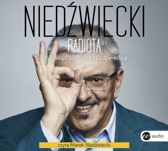 Radiota, czyli sk�d si� bior� Nied�wiedzie