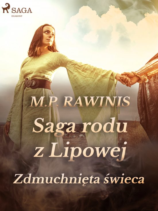 Saga rodu z Lipowej 19: Zdmuchni�ta �wieca