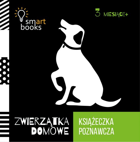 Zwierz�tka Domowe - Ksi��eczka Poznawcza 3m+