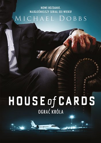 House of Cards. Ogra� kr�la