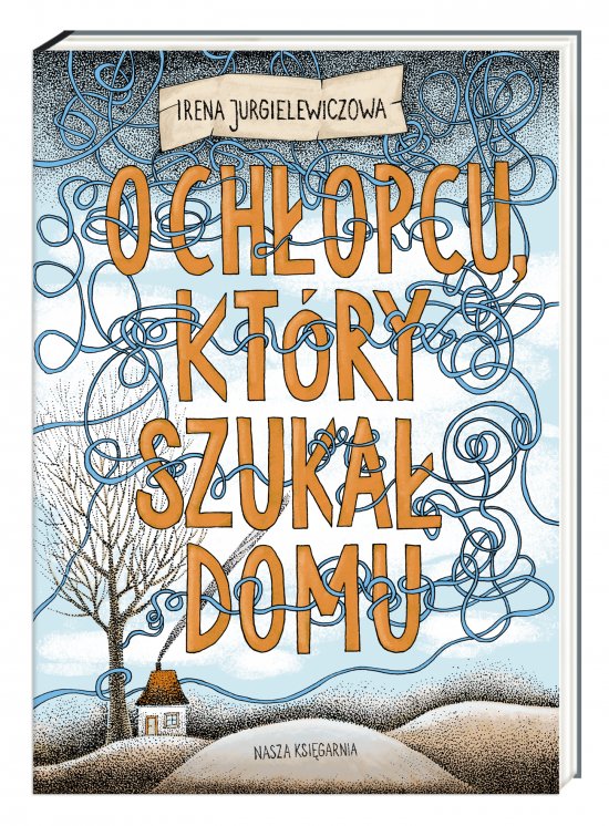 O ch�opcu, kt�ry szuka� domu