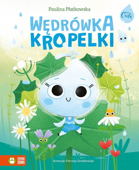 Mikrocuda. W�dr�wka kropelki