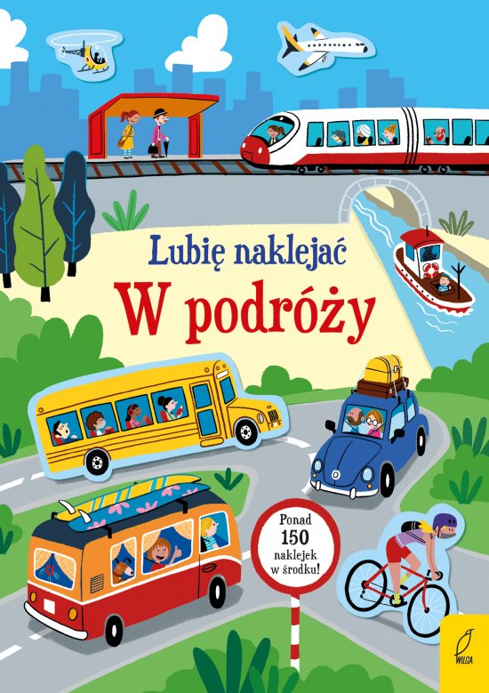 Lubi� nakleja�. W podr�y