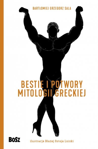 Bestie i potwory mitologii greckiej.Leksykon