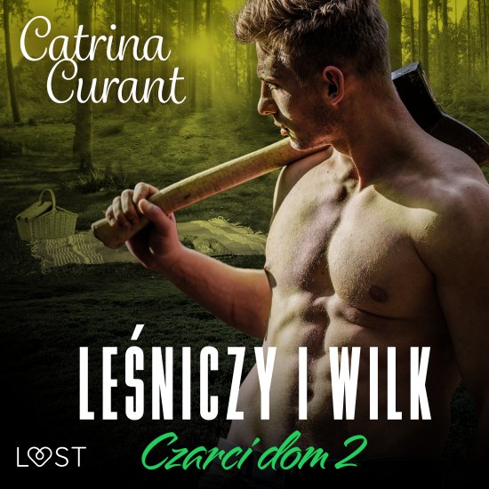 Czarci dom 2: Le�niczy i wilk - seria erotyczna