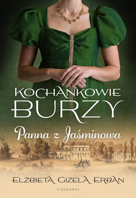 Kochankowie Burzy. Tom 1: Panna z Ja�minowa