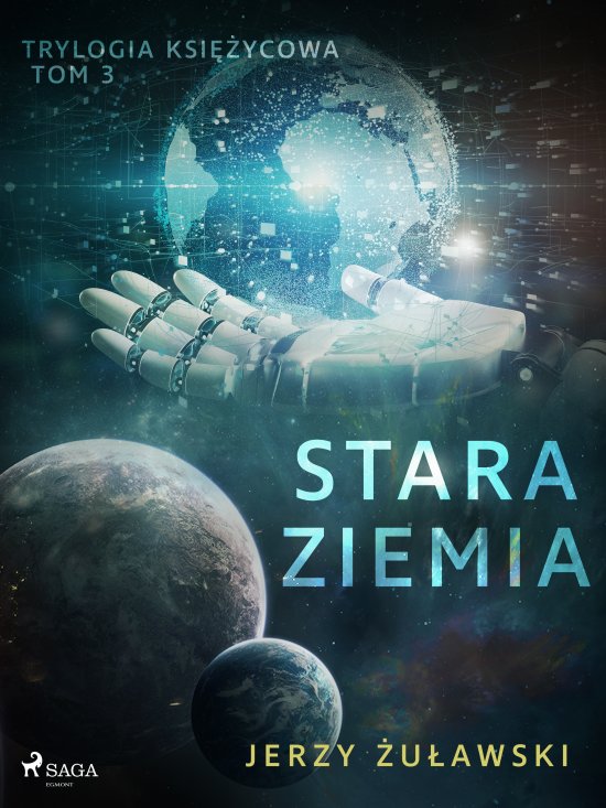 Trylogia ksi�ycowa 3: Stara Ziemia