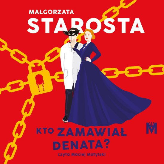 Kto zamawia� denata?
