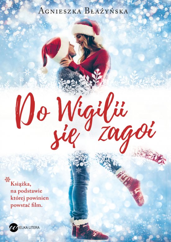 Do Wigilii si� zagoi