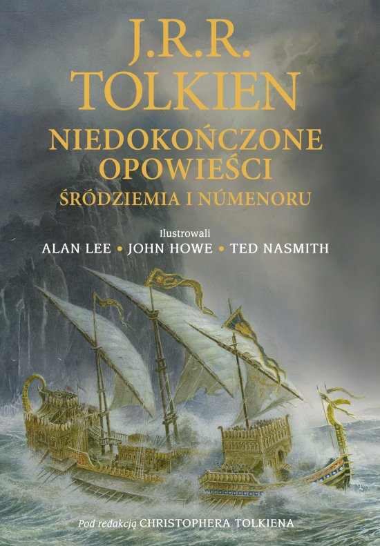 Niedoko�czone opowie�ci �r�dziemia i Numenoru. Wersja ilustrowana