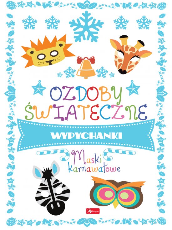 Ozdoby �wi�teczne. Maski karnawa�owe