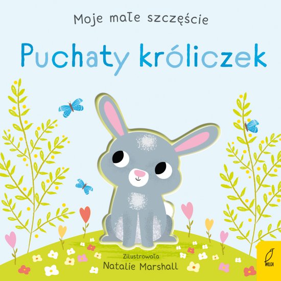 Moje ma�e szcz�cie. Puchaty kr�liczek