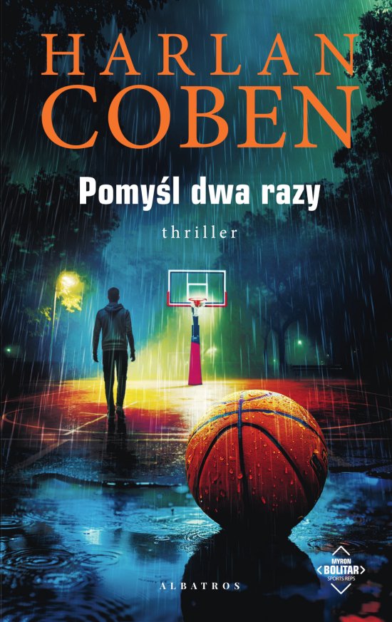 Pomy�l dwa razy. Myron Bolitar