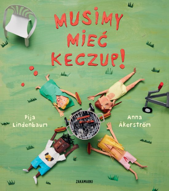 Musimy mie� keczup!