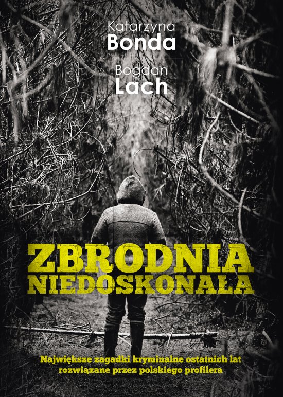 Zbrodnia niedoskona�a