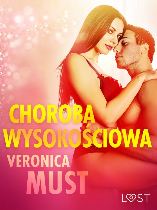Choroba wysoko�ciowa - opowiadanie erotyczne