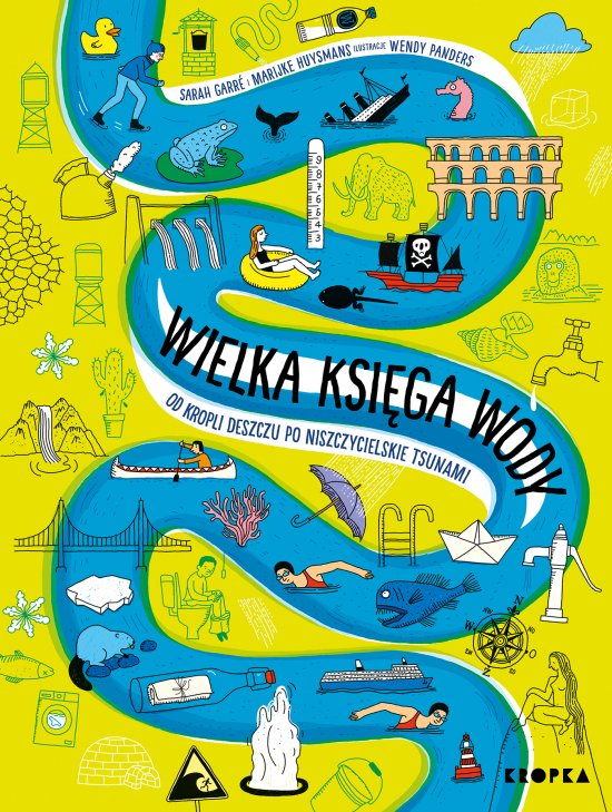 Wielka ksi�ga wody. Od kropli wody po niszczycielskie tsunami