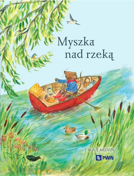 Myszka nad rzek�. Wyprawa krajoznawcza