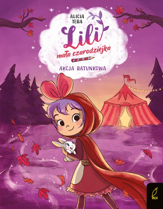 Lili, ma�a czarodziejka. Akcja ratunkowa. Tom 3