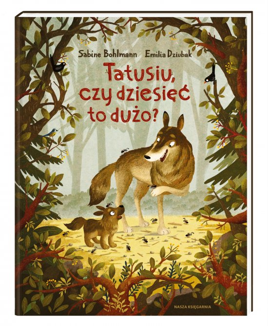 Tatusiu, czy dziesi�� to du�o?