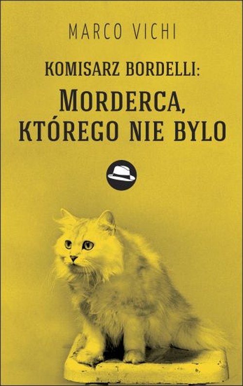 Komisarz Bordelli: Morderca, kt�rego nie by�o