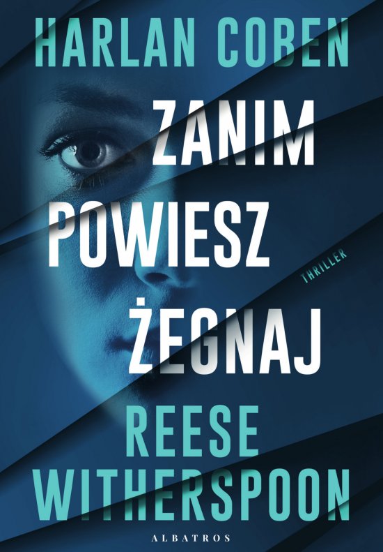 Zanim powiesz �egnaj