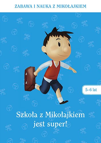 Szko�a z Miko�ajkiem jest super (5-6 lat)
