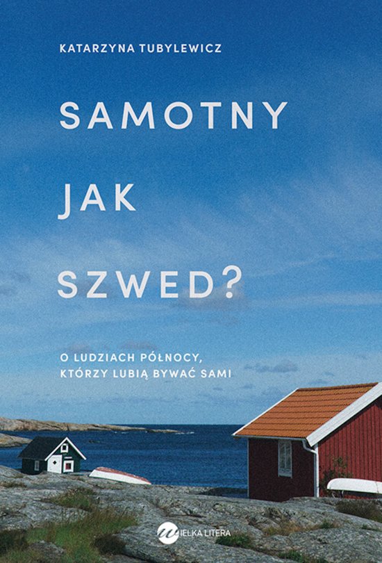 Samotny jak Szwed ?