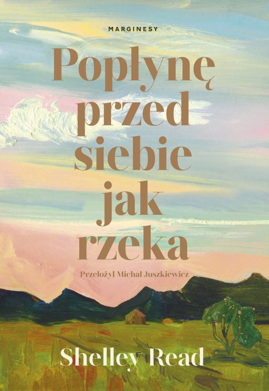 Pop�yn� przed siebie jak rzeka