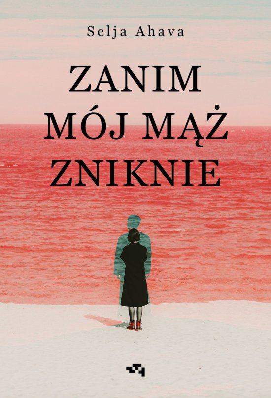 Zanim m�j m�� zniknie