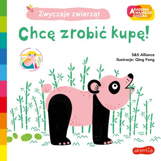 Chc� zrobi� kup� ! Akademia m�drego dziecka. Zwyczaje zwierz�t