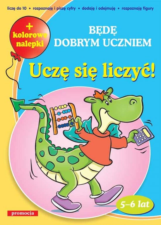 Ucz� si� liczy�! B�d� dobrym uczniem