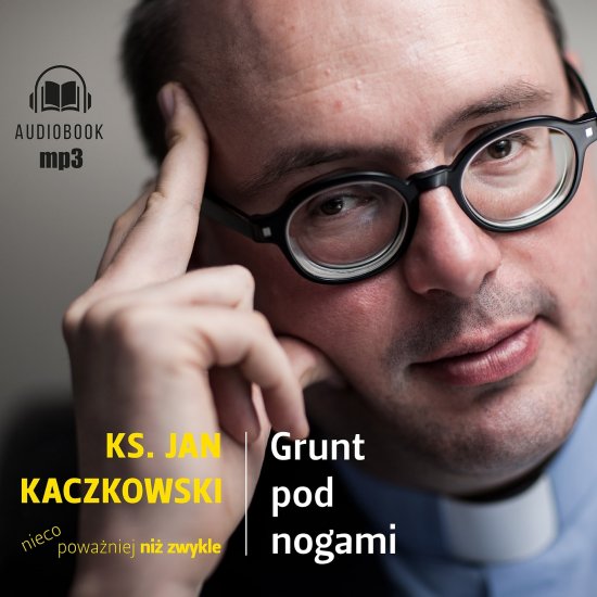 Grunt pod nogami. Ksi�dz Jan Kaczkowski nieco powa�niej ni� zwykle