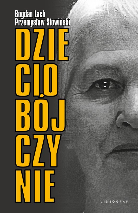Dzieciob�jczynie