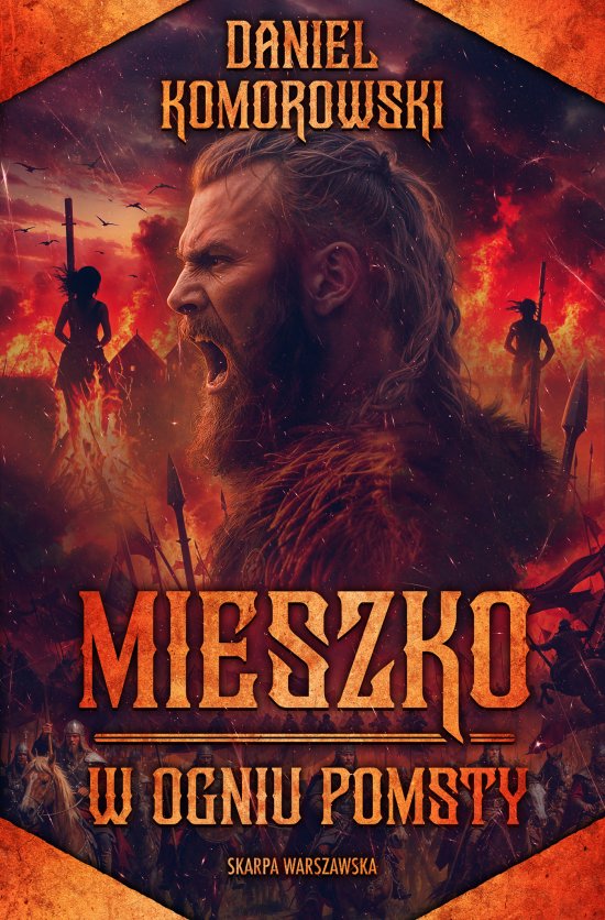 Mieszko. W ogniu pomsty
