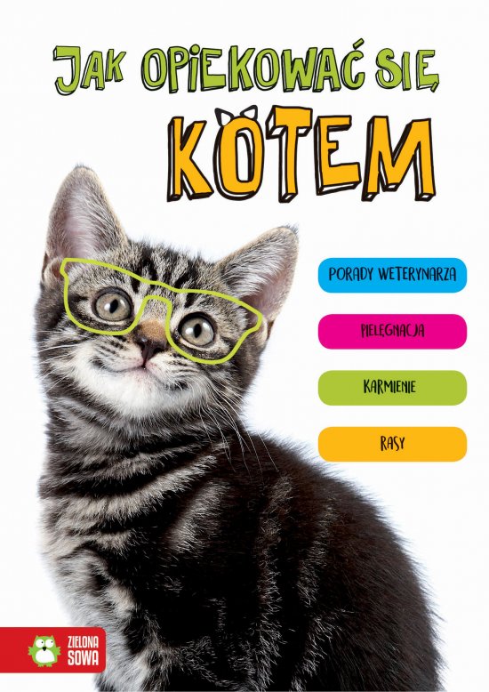 Jak opiekowa� si� kotem
