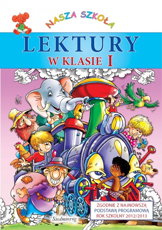 Lektury w klasie I. Nasza szko�a