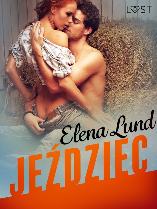 Je�dziec - opowiadanie erotyczne