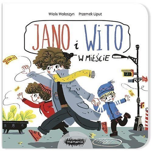Jano i Wito. W mie�cie
